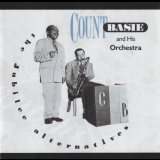 Count Basie & His Orchestra - The Jubilee Alternatives '1990