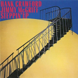 Hank Crawford - Steppin' Up '1987