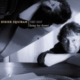 Didier Squiban - Song for Armel '2007/2023