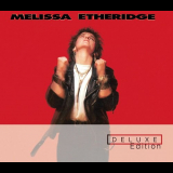 Melissa Etheridge - Melissa Etheridge (Deluxe Edition) '1988