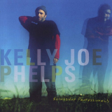 Kelly Joe Phelps - Slingshot Professionals '2003