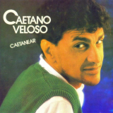 Caetano Veloso - Caetanear '1985