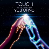 Yuji Ohno - Touch -The Sublime Sound Of Yuji Ohno- '2023