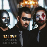 Italove - Chasing Ghosts (The Second Album) '2023