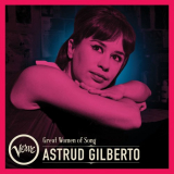 Astrud Gilberto - Great Women Of Song: Astrud Gilberto '2023