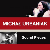 Michal Urbaniak - Sound Pieces (Live, Bremen, 1972) '2023