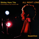 Shirley Horn - All Night Long '1981/1991
