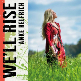 Anke Helfrich - We'll Rise '2023