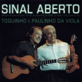 Toquinho - Sinal Aberto (Ao Vivo) '1999
