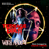 Chuck Cirino - Teenage Exorcist / Witch Academy (Original Motion Picture Soundtracks) '2023