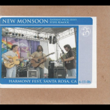 New Monsoon - Harmony Fest Santa Rosa, CA 2006 '2006