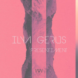 Ilya Gerus - Presentiment '2023