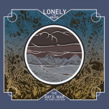 Lonely The Brave - The Day's War (Victory Edition) '2015