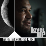 Magnum Coltrane Price - LevelUp '2018