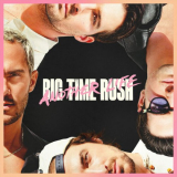 Big Time Rush - Another Life (Deluxe Version) '2023