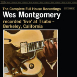 Wes Montgomery - The Complete Full House Recordings '2023