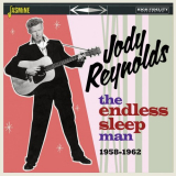 Jody Reynolds - The 'Endless Sleep' Man: 1958-1962 '2023