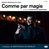 Bertrand Burgalat - Comme par magie (Bande originale du film) '2023