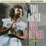 Toni Harper - Miss In-Between: Selected Singles As and Bs, 1948-1953 '2023
