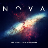 NOVA - The Persistence of Mystery '2023