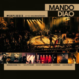 Mando Diao - MTV Unplugged - Efter solnedgÃ¥ngen '2023