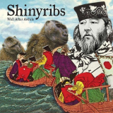 Shinyribs - Well After Awhile '2010