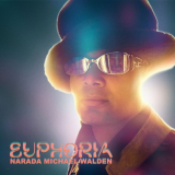Narada Michael Walden - Euphoria '2023