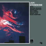 J.J. Johnson - J&K: Stonebone '1970 [2022]