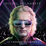 Michel Polnareff - La tournÃ©e historique (Live Ã  l'Accor Arena, 2023) '2023