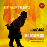 See Siang Wong - Beethoven Trilogy 3: Unheard '2023