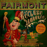 Fairmont - Recluse Jamboree '2023