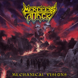 Merciless Attack - Mechanical Visions '2023