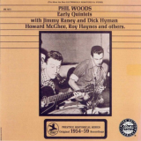 Phil Woods - Early Quintets '1995