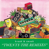 Kraak & Smaak - Twenty - The Remixes '2023