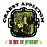 Crabby Appleton - Go Back The Anthology '2023