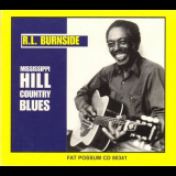 R.L. Burnside - Mississippi Hill Country Blues '2001