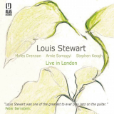 Louis Stewart - Live in London '2017