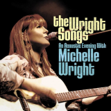 Michelle Wright - The Wright Songs (An Acoustic Evening With Michele Wright) (Live) '2023