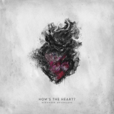 Bloodred Hourglass - How's The Heart? (Bonus Version) '2023