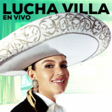 Lucha Villa - Lucha Villa (En Vivo) '2023
