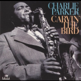 Charlie Parker - Carvin' The Bird '1994