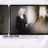 Lisa Hilton - Lisa Hilton - Underground (2011) '2011