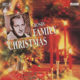 Bing Crosby - Crosby Family Christmas '1993