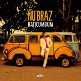 Nu Braz - Baticumbum '2010