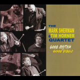 Mark Sherman - Good Rhythm / Good Vibes '2012
