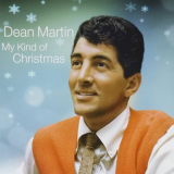 Dean Martin - My Kind Of Christmas '2009