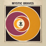 Mystic Braves - The Spinning Wheel '2023