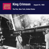 King Crimson - 1982-08-01 New York, NY '2007
