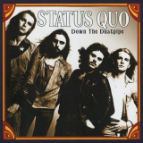 Status Quo - Down the Dustpipe '2006