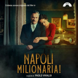 Paolo Vivaldi - Napoli Milionaria! (Colonna sonora originale del film tv) '2023